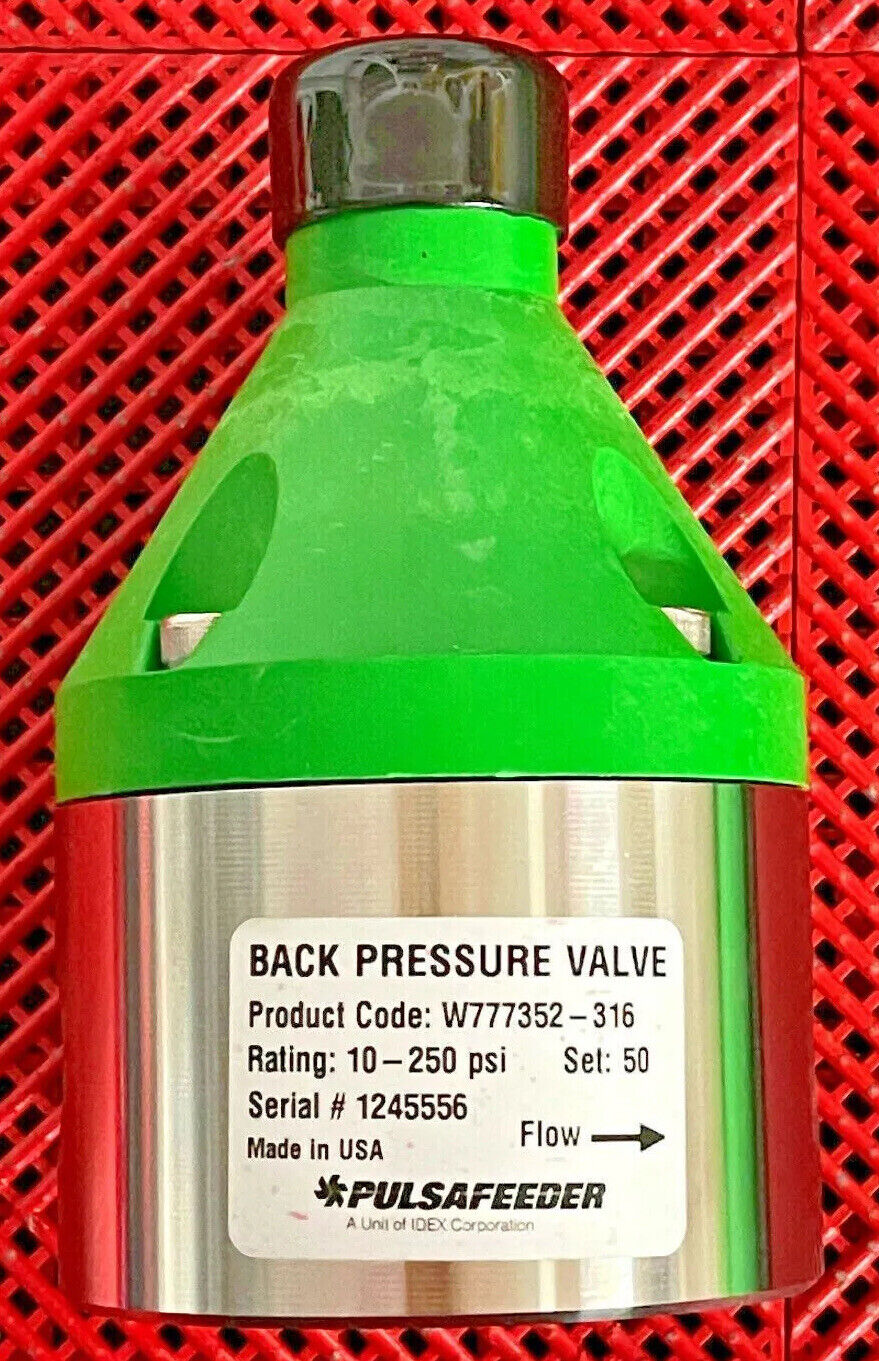 Pulsafeeder W777352-316 Back Pressure Valve, 10-250PSI, W777352316